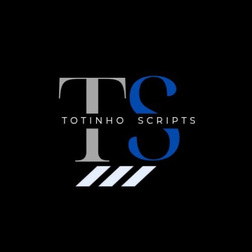 TOTINHO SCRIPTS